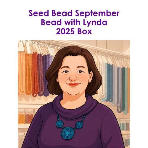 Seed Bead September - Bead with Lynda Box