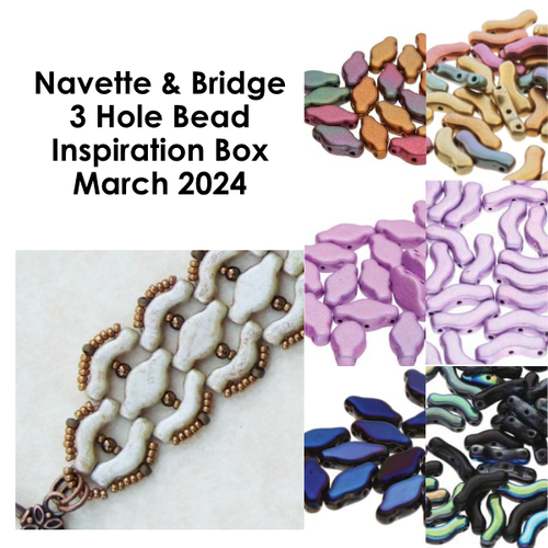 Navette & Bridge 3 Hole Bead Inspiration Box – March 2024